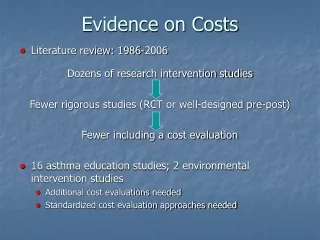 Evidence on Costs