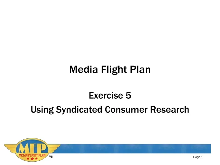 media flight plan