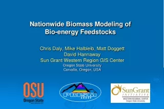Nationwide Biomass Modeling of  Bio-energy Feedstocks