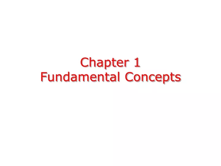 chapter 1 fundamental concepts