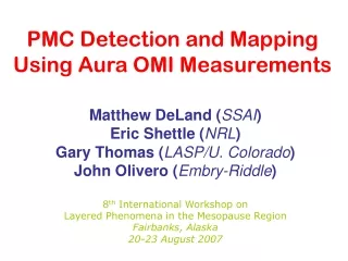 PMC Detection and Mapping Using Aura OMI Measurements