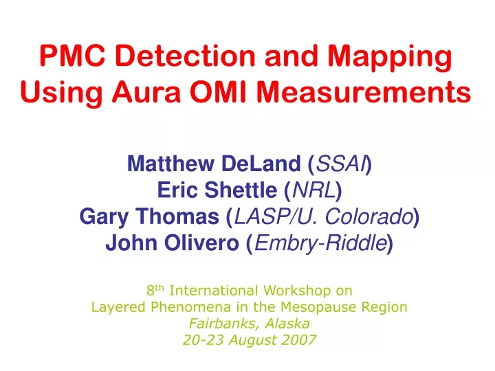 pmc detection and mapping using aura omi measurements