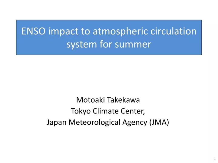 enso impact to atmospheric circulation system for summer