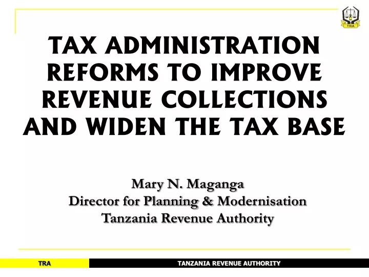 tax administration reforms to improve revenue collections and widen the tax base