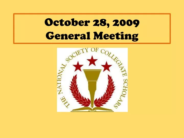 october 28 2009 general meeting