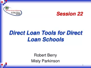 Direct Loan Tools for Direct Loan Schools