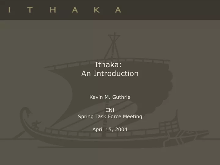 ithaka an introduction