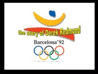 the story of Derek Redmond