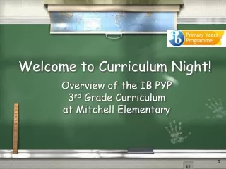 Welcome to Curriculum Night!