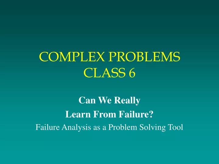 complex problems class 6