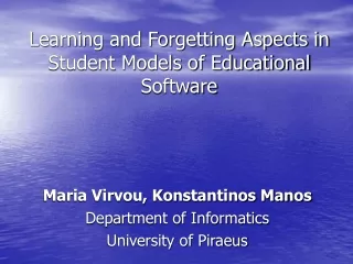 Learning and Forgetting Aspects in Student Models of Educational Software