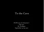 To the Cave