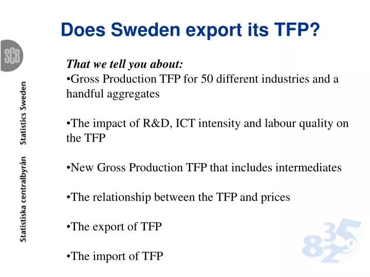 does sweden export its tfp