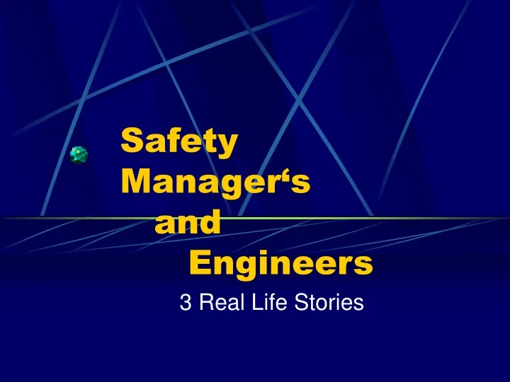 safety manager s and engineers