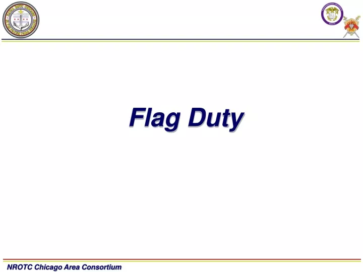 flag duty