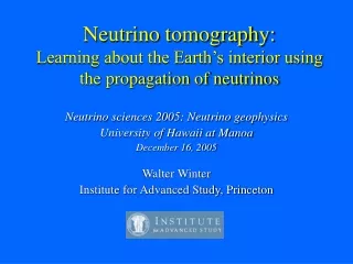 Neutrino tomography: Learning about the Earth’s interior using the propagation of neutrinos