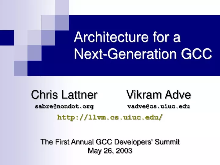 architecture for a next generation gcc