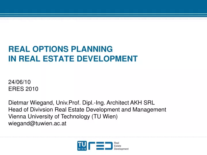 real options planning in real estate development