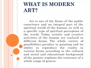 WHAT IS MODERN ART?
