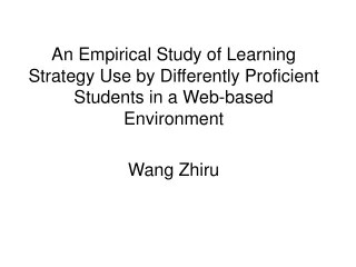 I. Introduction    1.1. Rationale behind the study: Web-based teaching and learning