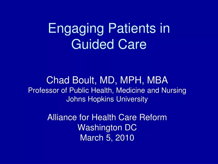 engaging patients in guided care