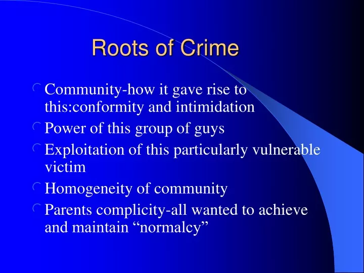 roots of crime