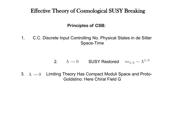 effective theory of cosmological susy breaking