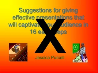 Suggestions for giving effective presentations that will captivate your audience in 16 easy steps