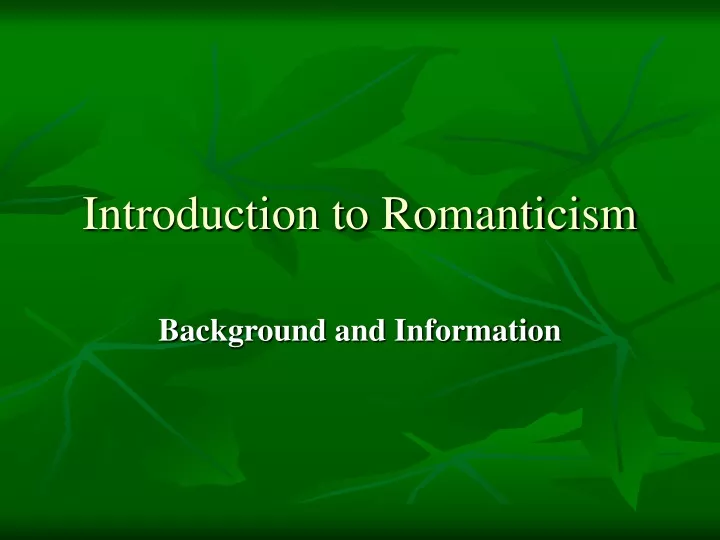 introduction to romanticism assignment