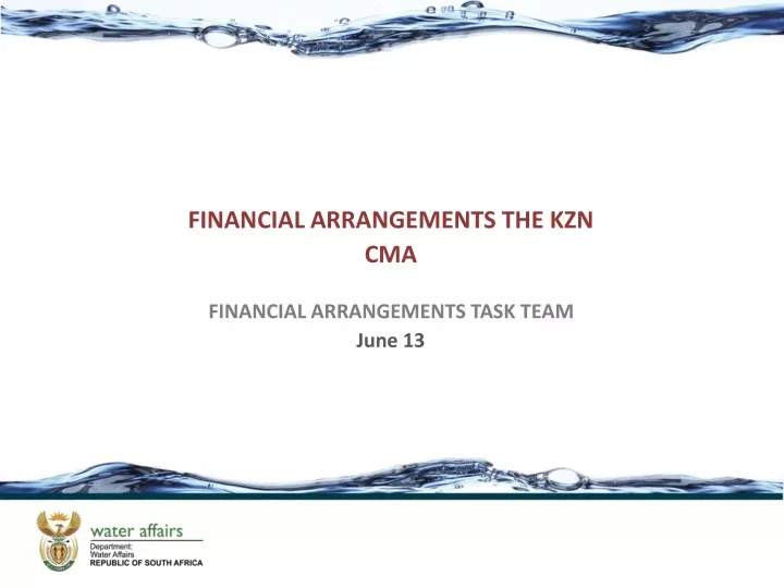 financial arrangements the kzn cma financial