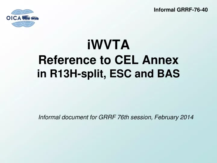 iwvta reference to cel annex in r13h split esc and bas