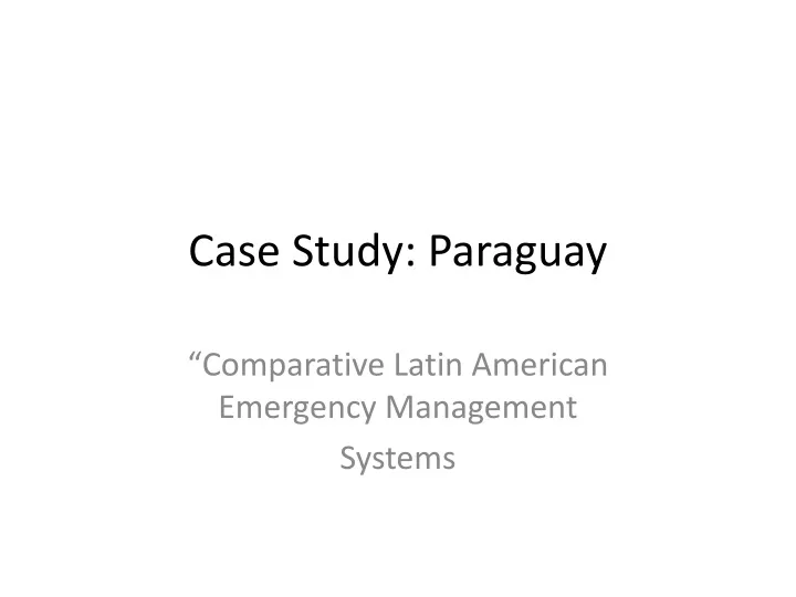 case study paraguay