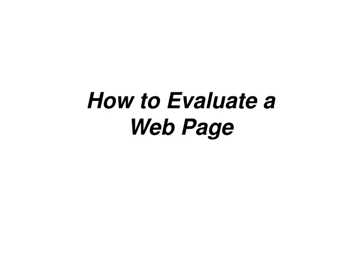 how to evaluate a web page