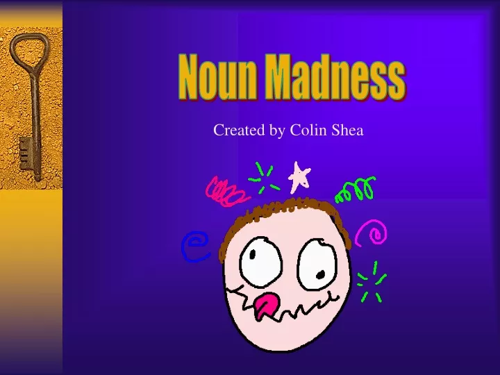noun madness