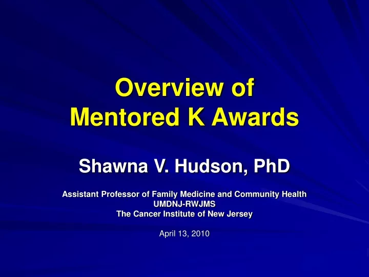 overview of mentored k awards