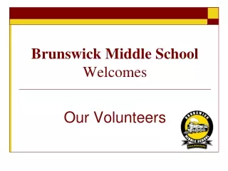 Brunswick Middle School Welcomes