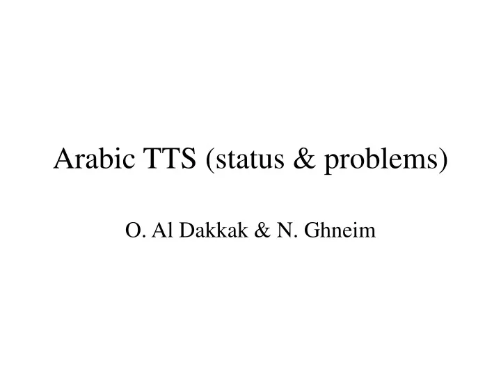 arabic tts status problems