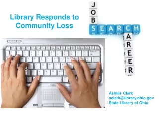 Ashlee Clark aclark@library.ohio State Library of Ohio