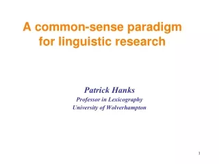 A common-sense paradigm for linguistic research