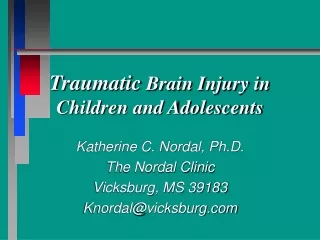 Traumatic  Brain Injury in Children and Adolescents