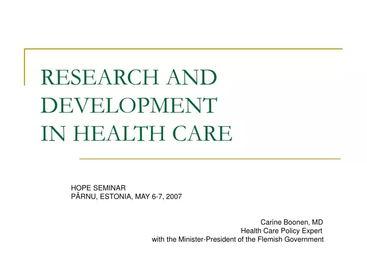 research and development in health care