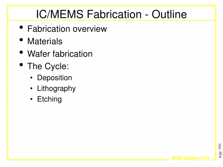 ic mems fabrication outline
