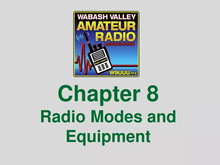 chapter 8 radio modes and equipment