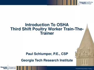 Introduction To OSHA Third Shift Poultry Worker Train-The-Trainer