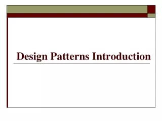 Design Patterns Introduction