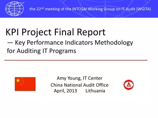 KPI Project  Final  Report  —  Key Performance Indicator s  Methodology  for Auditing IT Programs