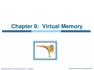 Chapter 8:  Virtual Memory