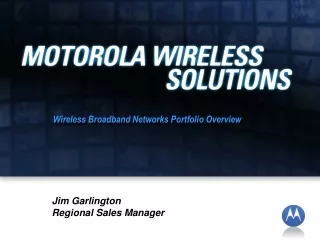 Wireless Broadband Networks Portfolio Overview