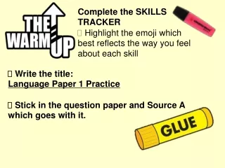 Complete the SKILLS TRACKER