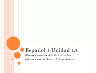 Español 1-Unidad 1A